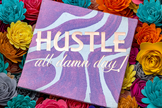 ADC - Hustle All damn Day!